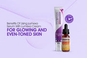 benefits-of-using-luxema-serum-with-luxema-cream-for-glowing-and-even-toned-skin