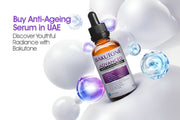 Buy Anti-Ageing Serum in UAE: Discover Youthful Radiance with Bakutone